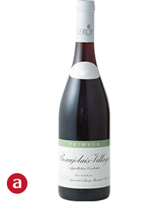 a ［メゾン・ルロワ］ボージョレ・ヴィラージュ・プリムール（赤）