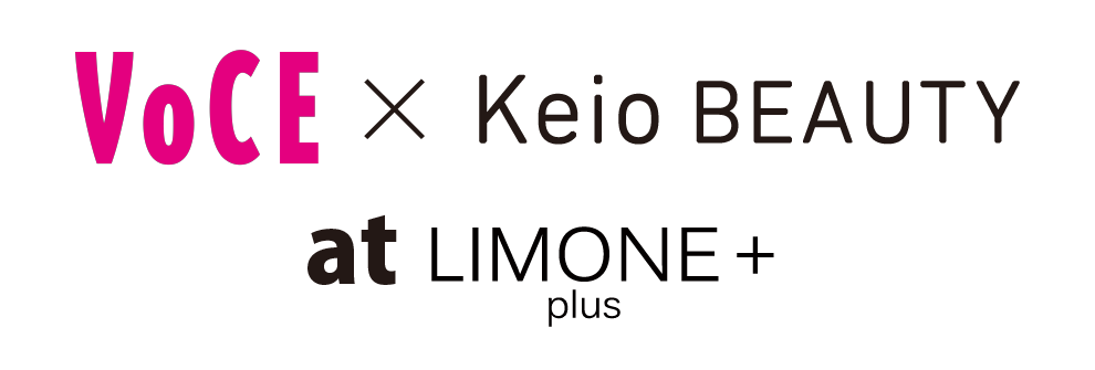 VoCE×Keio BEAUTY at LIMONE+ plus